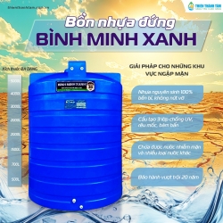 BỒN NHỰA ĐỨNG BÌNH MINH XANH – GIẢI PHÁP LƯU TRỮ NƯỚC BỀN BỈ CHO GIA ĐÌNH HIỆN ĐẠI