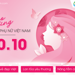  CHÚC MỪNG NGÀY PHỤ NỮ VIỆT NAM 20/10 