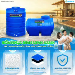 Bồn Nhựa Bình Minh Xanh – Gói Trọn Dòng Nước Lành, Nuôi Dưỡng Mỗi Tổ Ấm