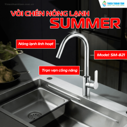 Vòi Chén Nóng Lạnh Summer SM-821 – Giải Pháp Hoàn Hảo Cho Gian Bếp Hiện Đại